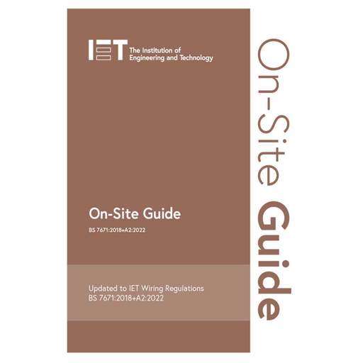 IET On-Site Guide (BS7671:2018+A2:2022)