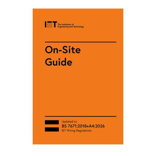 IET On-Site Guide (BS7671:2018+A4:2026) 9th Edition