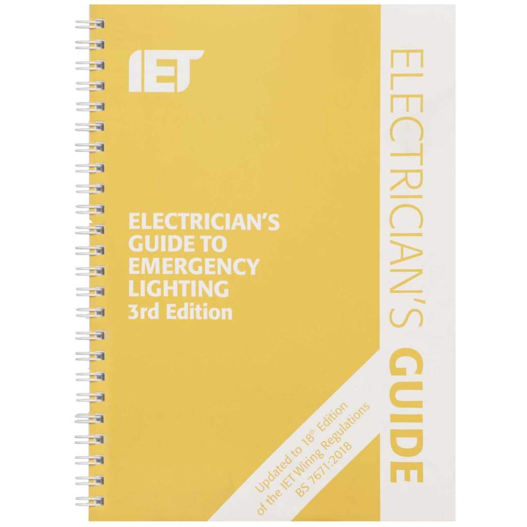 IET Electrician's Guide to Emergency Lighting 3rd Edition